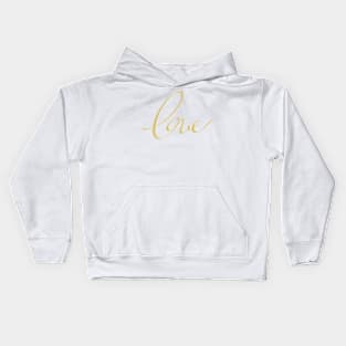 Love Golden Script Kids Hoodie